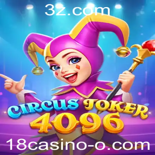 CircusJoker4096: Um Merge de Diversão e Riscos no 18casino