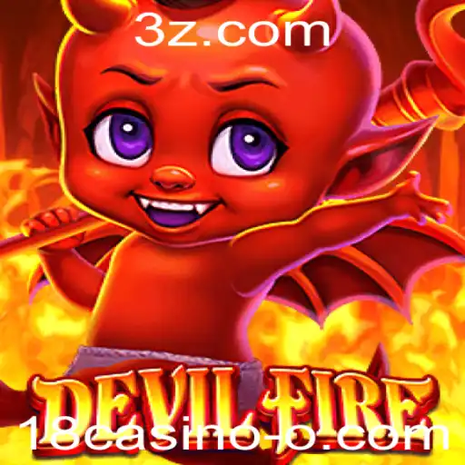 Descubra os Segredos de DevilFire: O Jogo de Azar que Conquista o 18casino