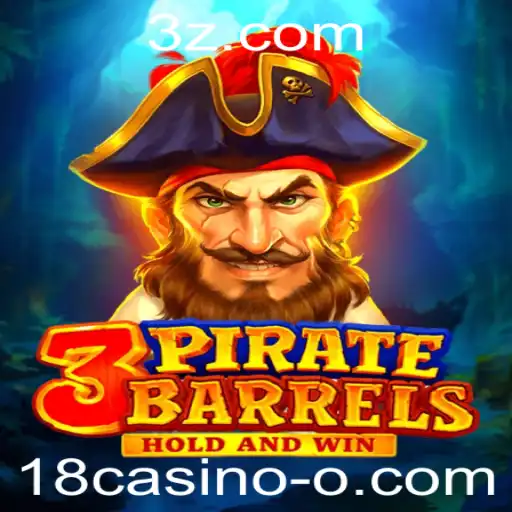 Descubra o Fascinante Mundo de 3PirateBarrels no 18casino