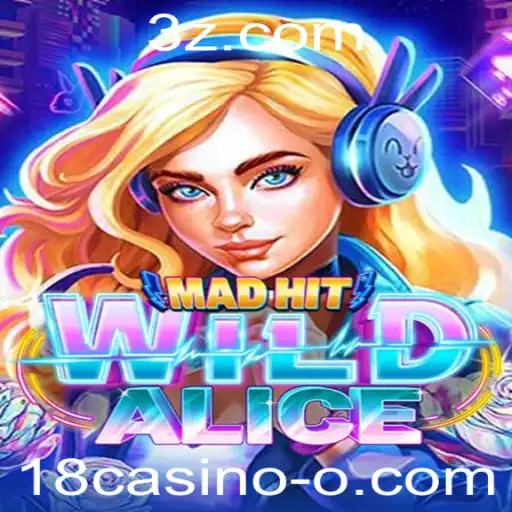 Descubra o Fascinante Mundo de MadHitWildAlice no 18casino